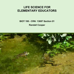 BIOT 100: Life Science for Elementary Educators